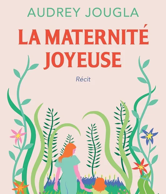 La maternité joyeuse 